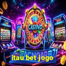 itau bet jogo